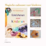 kado kinderen stenen, edelstenen, spirituele kinderen, nieuwe tijds kids